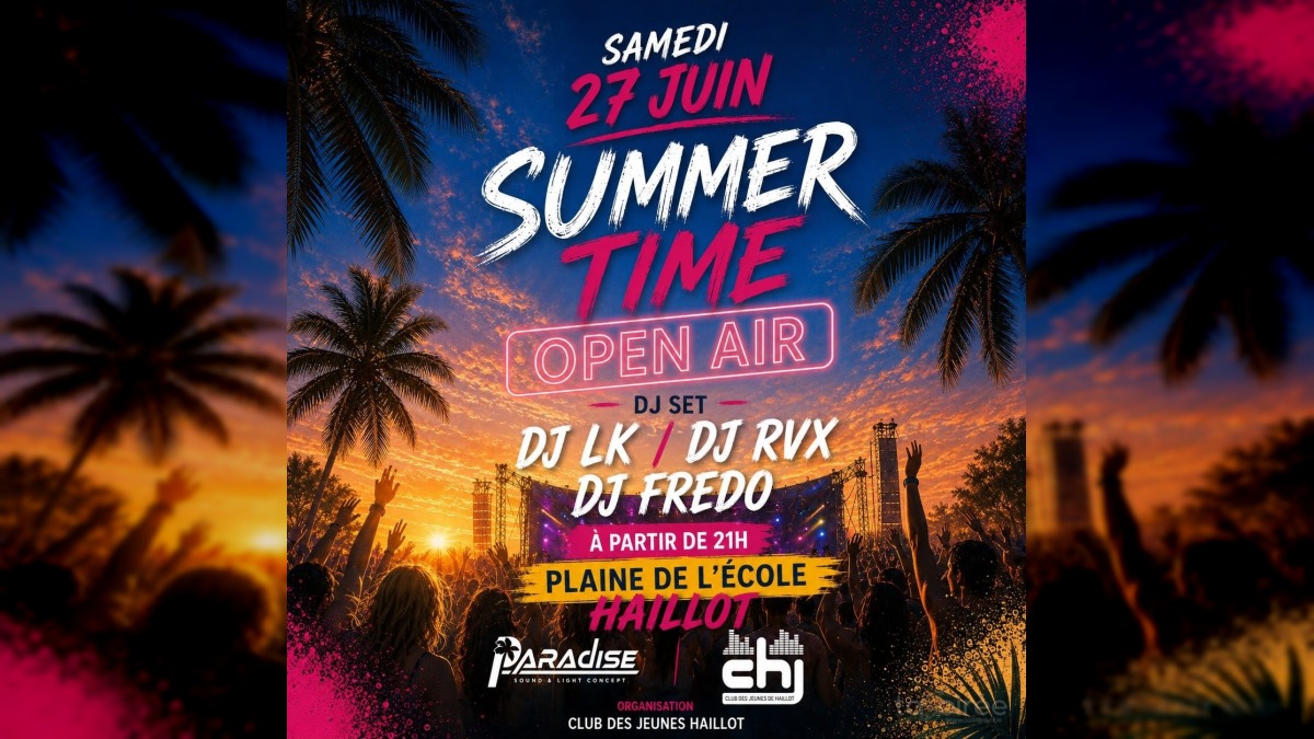 Summer Time - Open Air