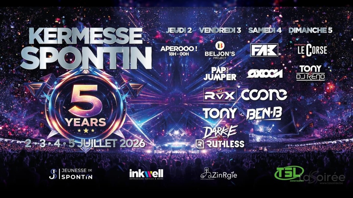 Kermesse de Spontin, 5 Years !