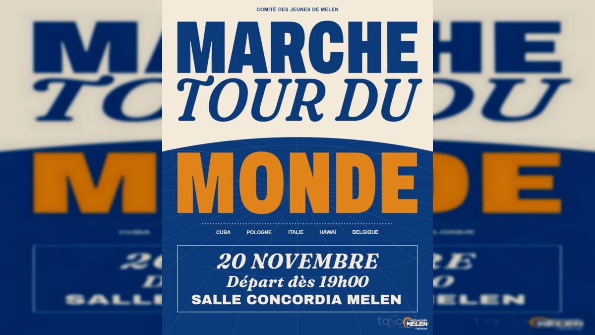 Marche tour du monde & soirée