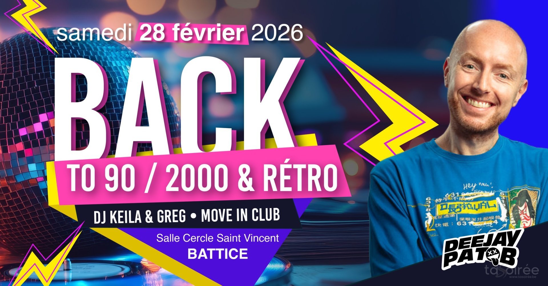 Affiche de la soirée Back to 90 / 2000 & Rétro à Battice