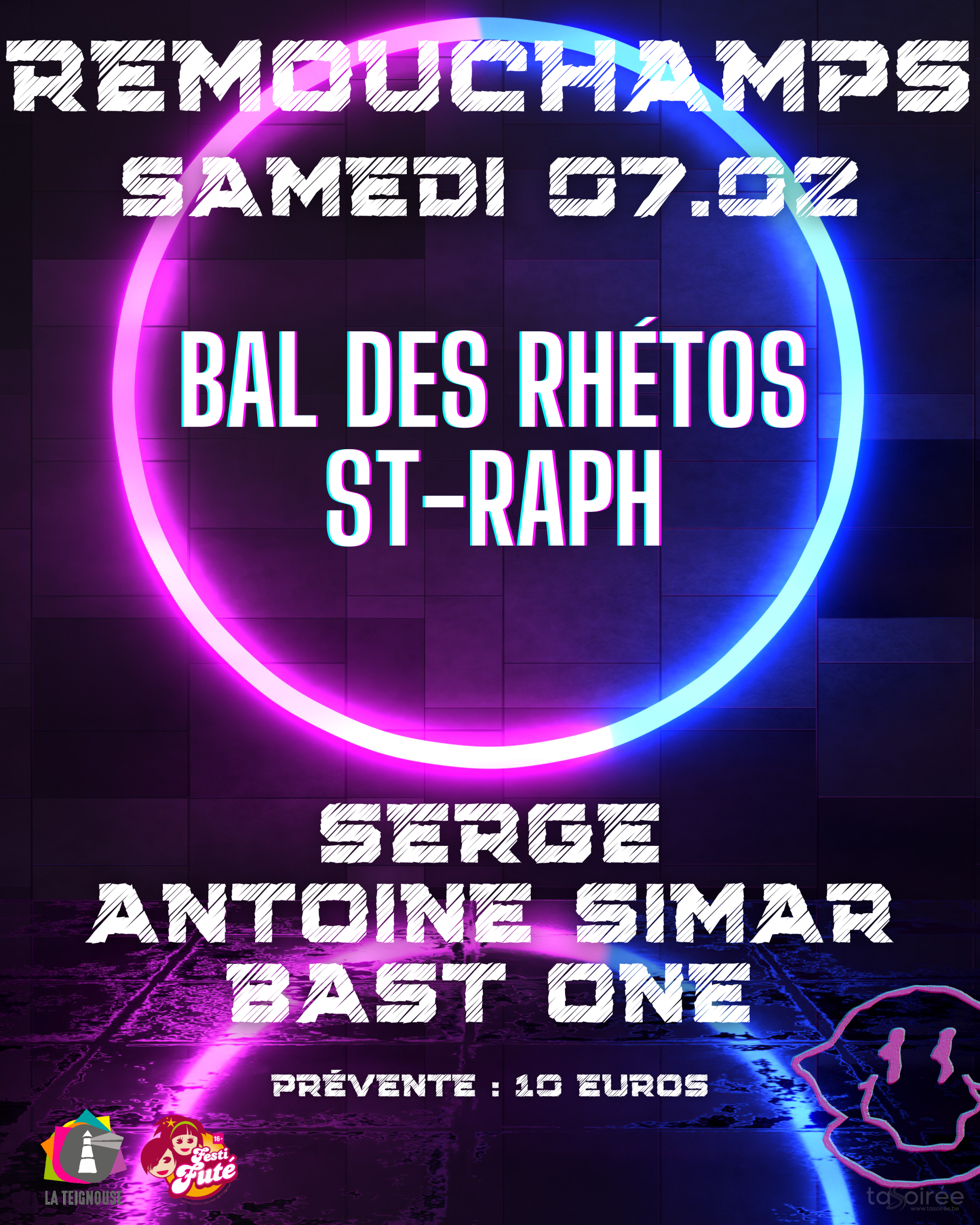 Affiche de la soirée Bal des rhétos de Saint-Raph à Remouchamps