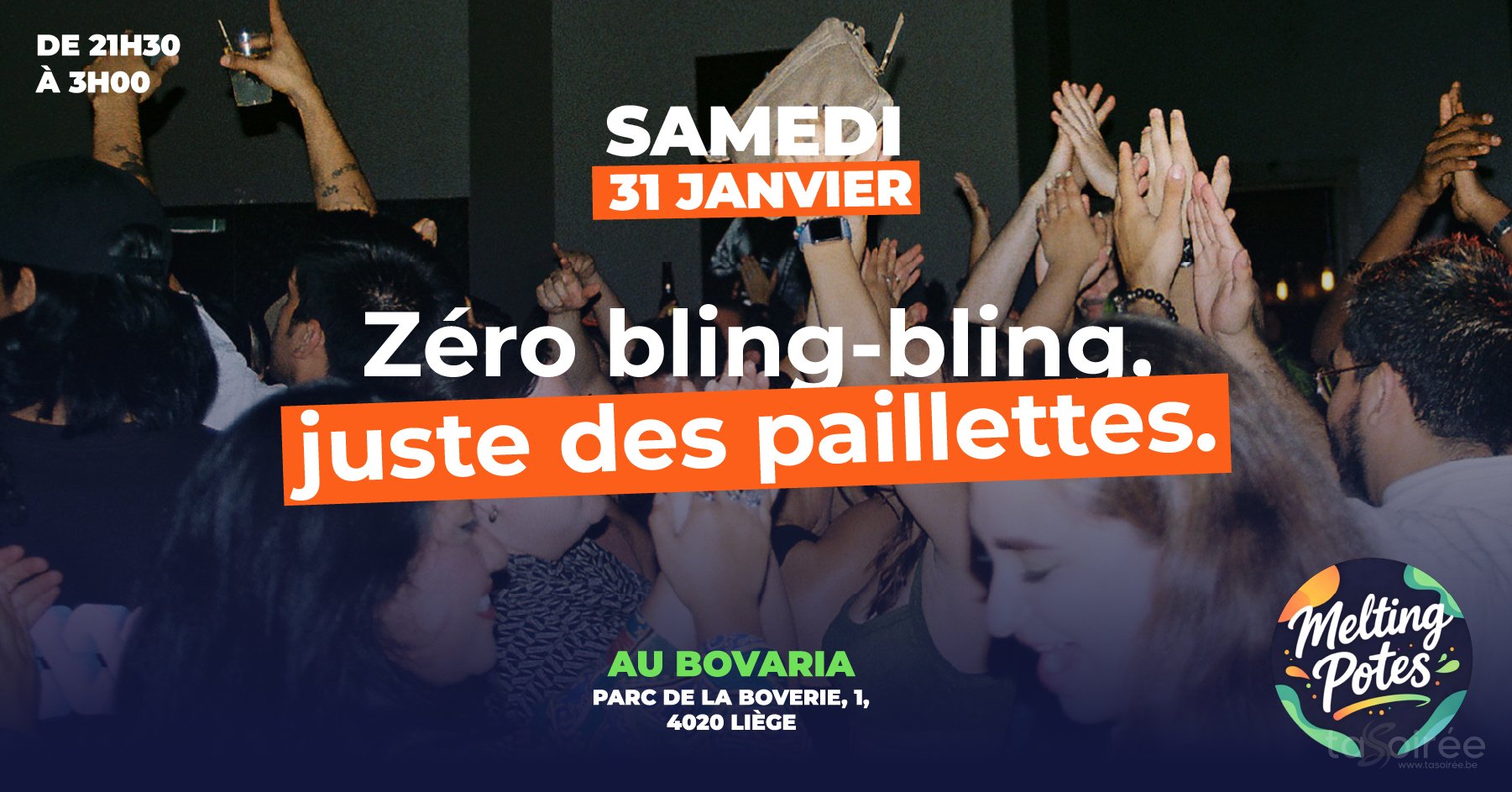 Affiche de la soirée Soirée Melting Potes à Liège