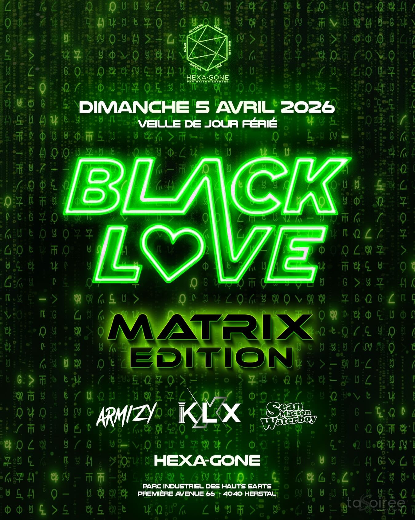 Affiche de la soirée Black Love "Matrix Edition" à Herstal