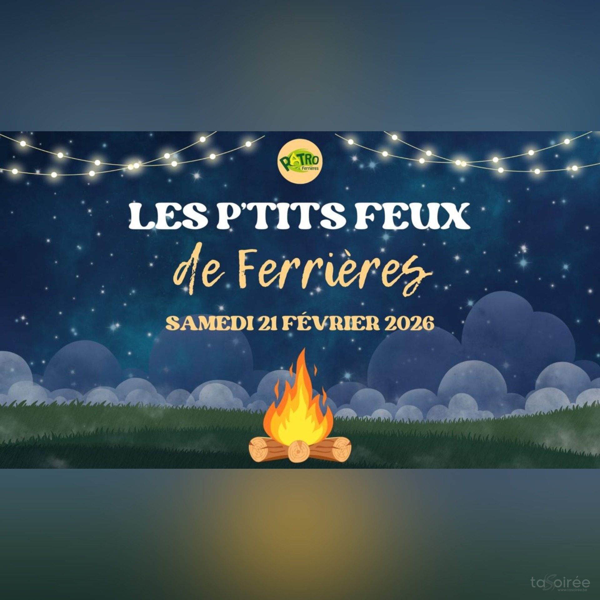 Affiche de la soirée Les p'tits feux de Ferrières à Ferrières