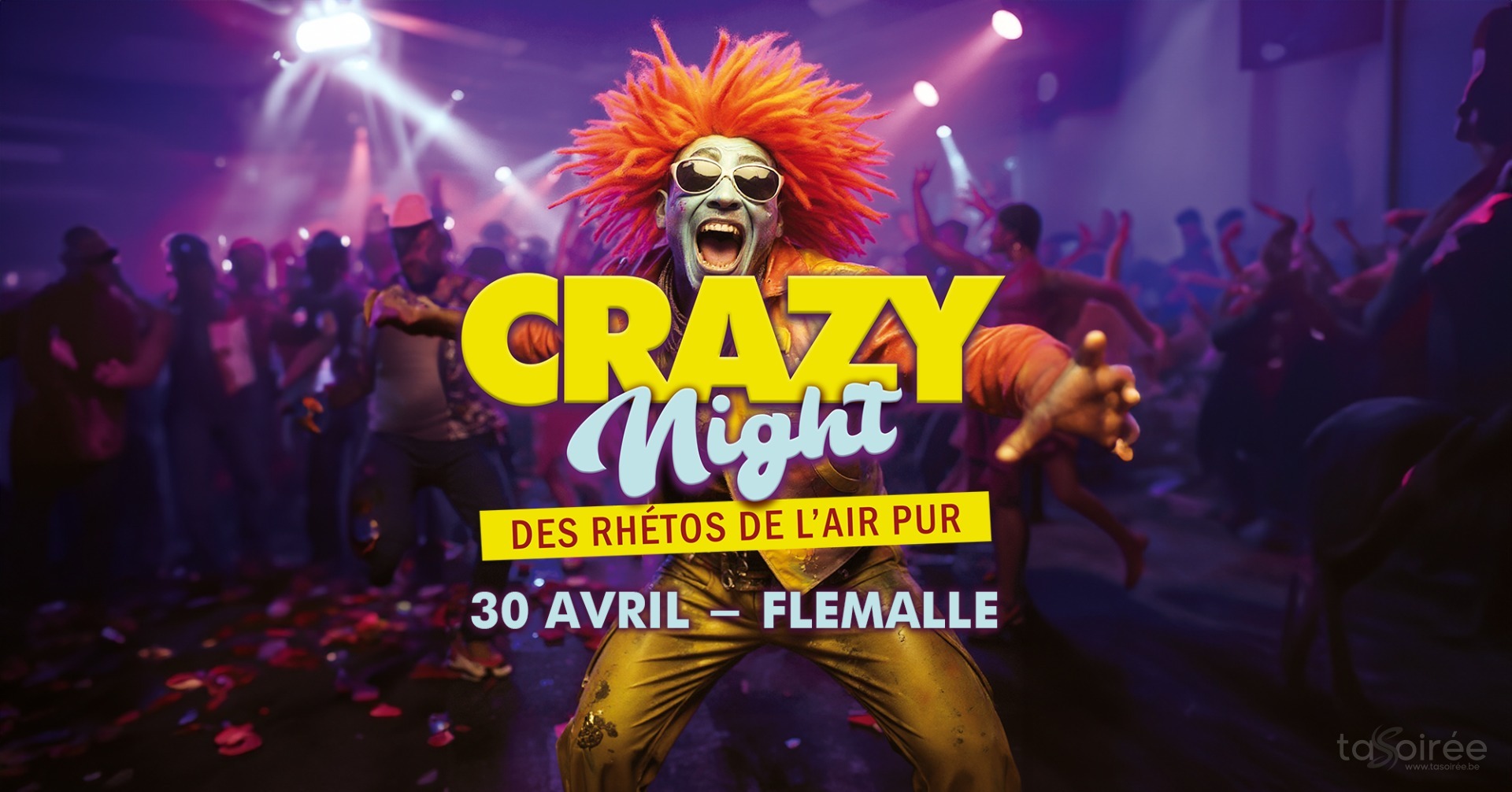 Affiche de la soirée Crazy Night à Flémalle