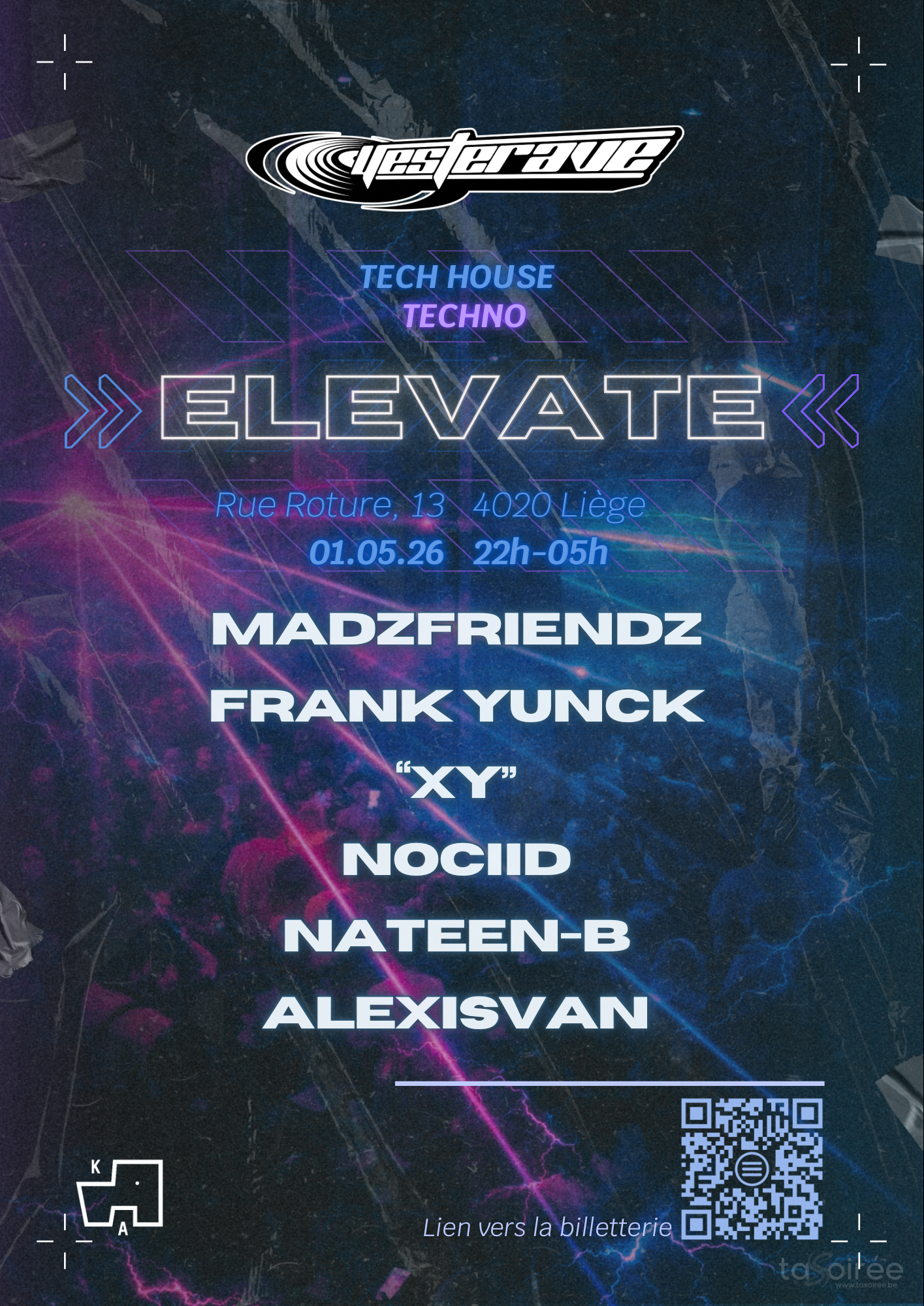 Affiche de la soirée Yesterave X KulturA - Elevate à Liège