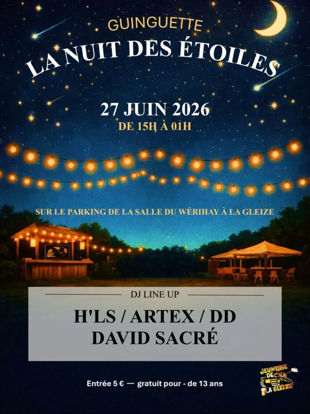 Affiche de la soirée La nuit des étoiles - Guinguette à La Gleize