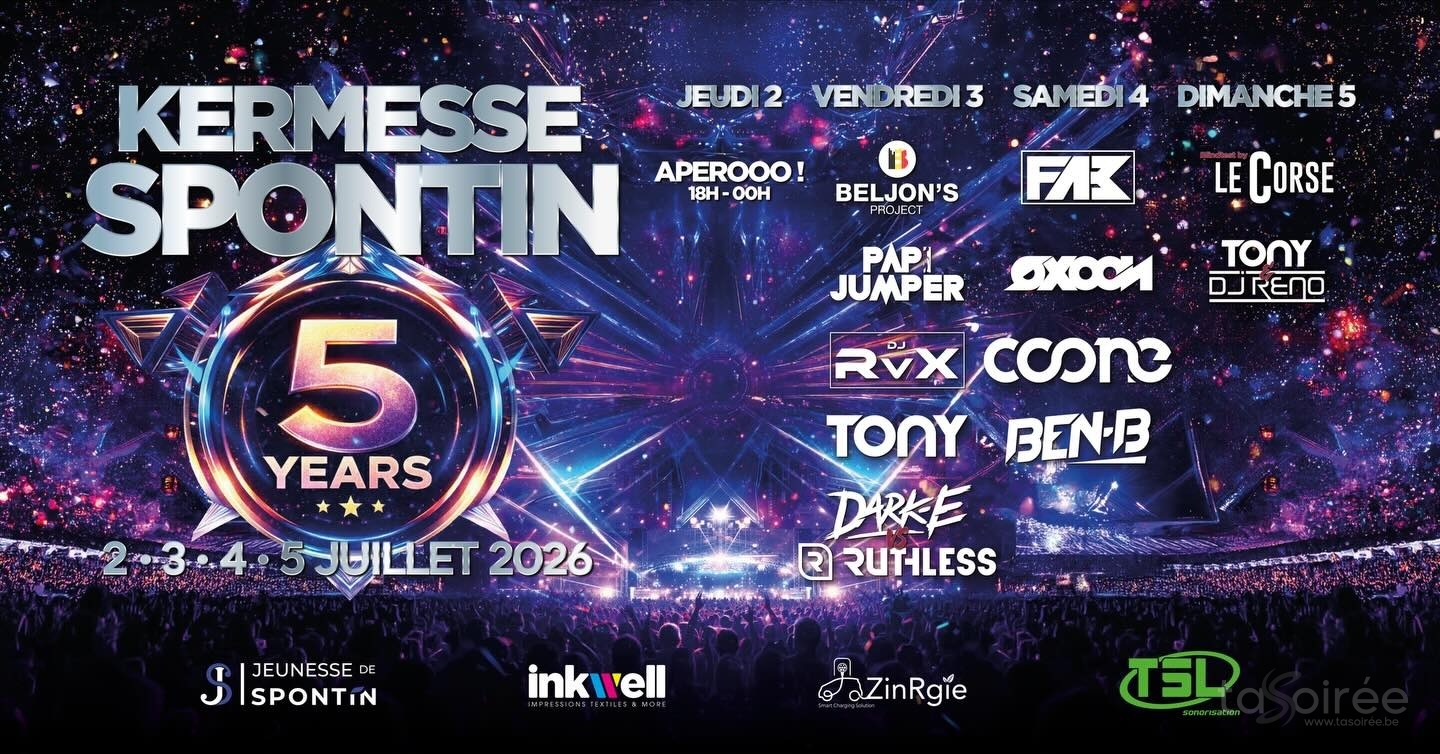 Affiche de la soirée Kermesse de Spontin, 5 Years ! à Spontin (Yvoir)