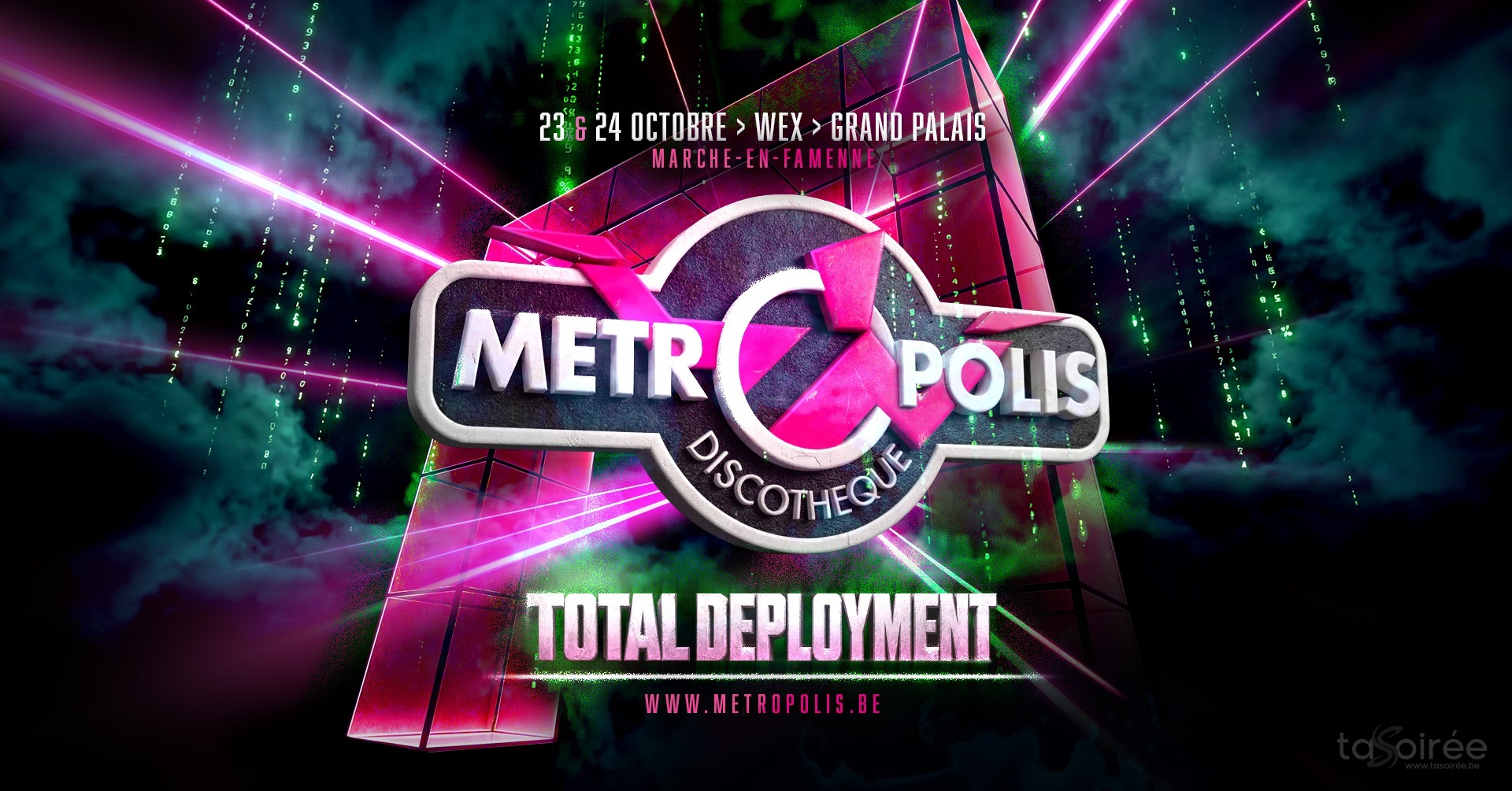 Affiche de la soirée Metroplis ★ Total Deployment à Marche-en-Famenne