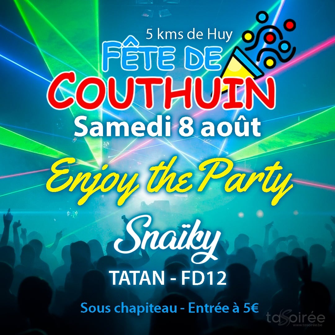 Enjoy the party (Fête de Couthuin)