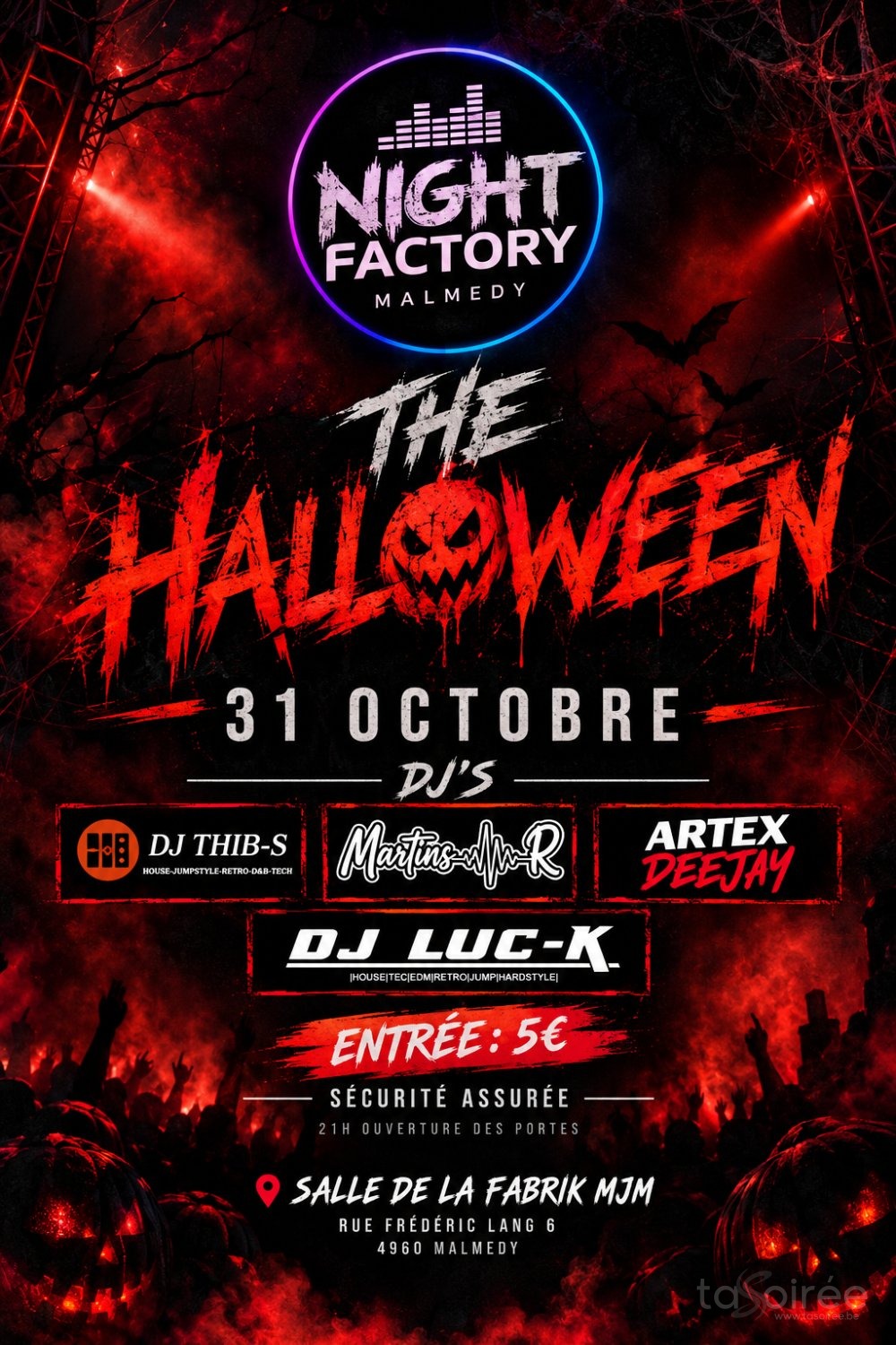 THE HALLOWEEN - Night Factory Malmedy