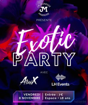 Affiche recto de l'événement : Exotic Party