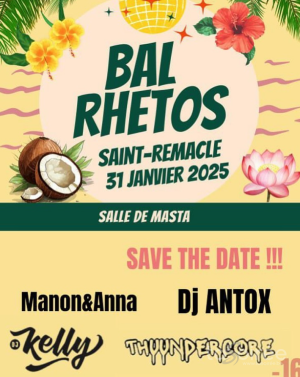 Affiche recto de l'événement : Bal des rhétos de Saint-Remacle