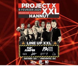Affiche recto de l'événement : Project X XXL