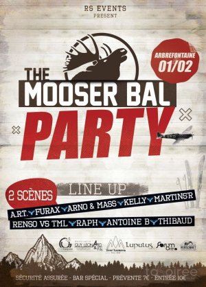 Affiche recto de l'événement : The Mooser Bal 