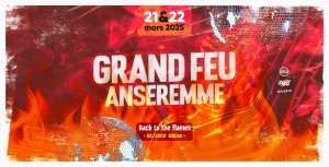 Affiche recto de l'événement : Grand feu d'Anseremme 2025