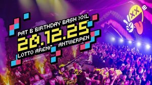 Affiche recto de l'événement : Pat B Birthday Bash XXL