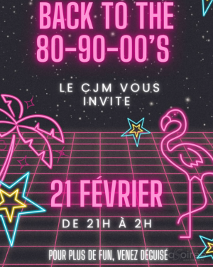 Affiche recto de l'événement : Back to the 80-90-00's