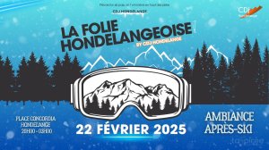 Affiche recto de l'événement : La Folie Hondelangeoise