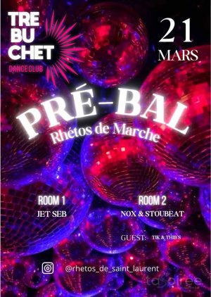 Affiche recto de l'événement : Pré-Bal des Rhétos de Marche