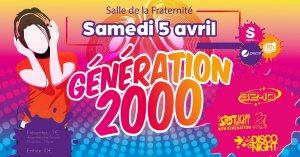Affiche recto de l'événement : Génération 2000