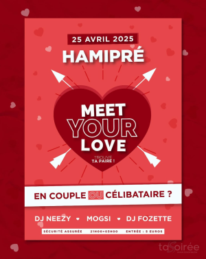 Affiche recto de l'événement : Meet Your Love