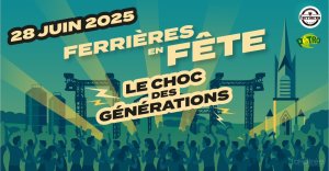 Affiche recto de l'événement : Ferrières en fête : Le Choc des Générations !