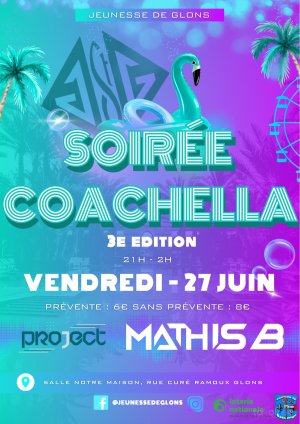 Affiche recto de l'événement : Soirée Coachella