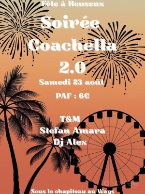 Affiche recto de l'événement : Soirée Coachella 2.0
