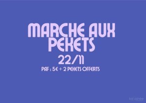 Affiche recto de l'événement : Soirée de la marche au Pekets