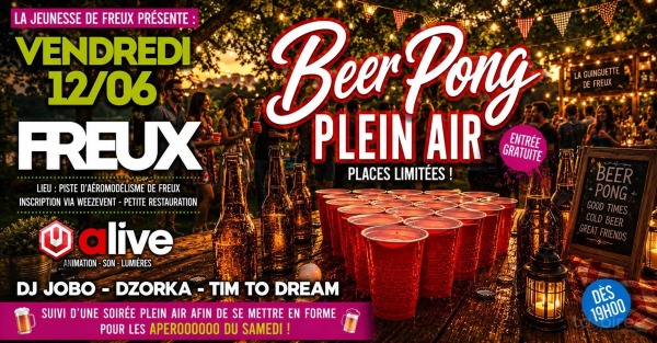 Beerpong + Soirée Plein air - 2ème édition